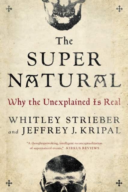 The Super Natural av Whitley Strieber