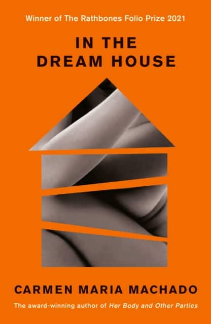 In the Dream House av Carmen Maria Machado