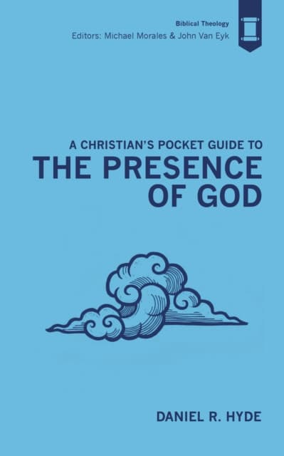 A Christian's Pocket Guide to the Presence of God