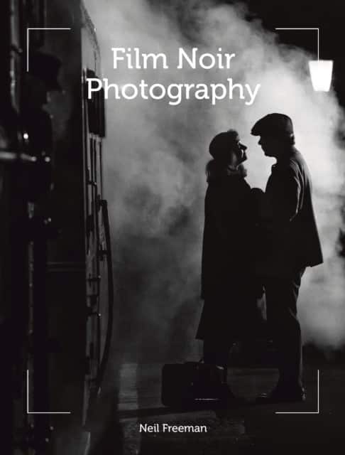 Film Noir Photography av Neil Freeman