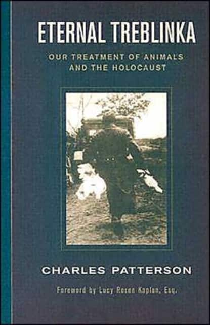 Eternal Treblinka av Charles Patterson