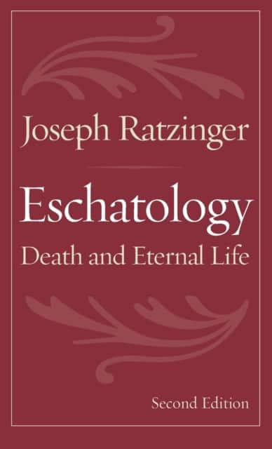 Eschatology av Joseph Ratzinger