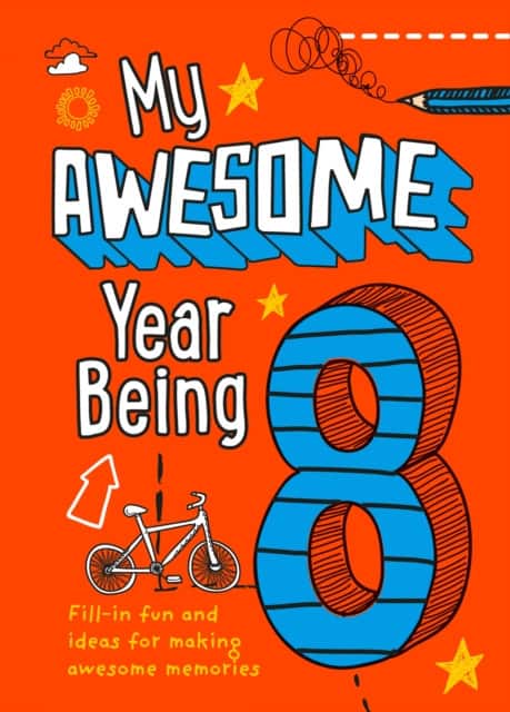 My Awesome Year being 8 av Kia Marie Hunt