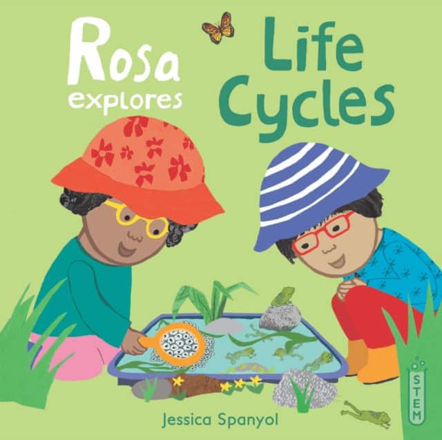 Rosa Explores Life Cycles av Jessica Spanyol