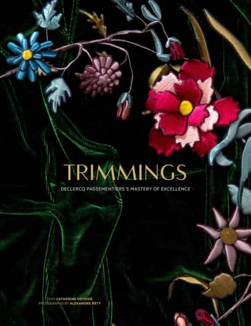 Trimmings av Catherine Deydier