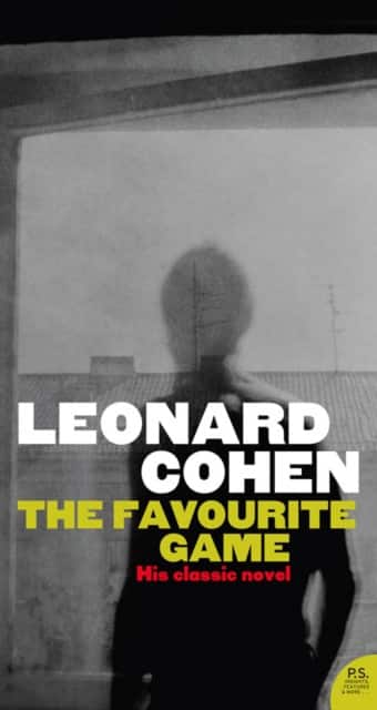 The Favourite Game av Leonard Cohen