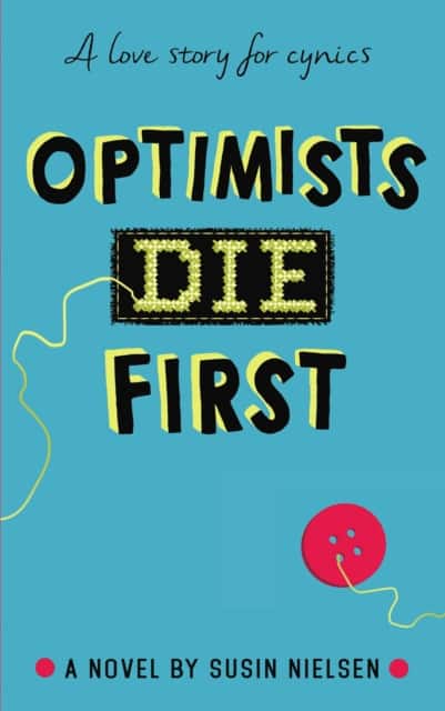 Optimists Die First av Susin Nielsen