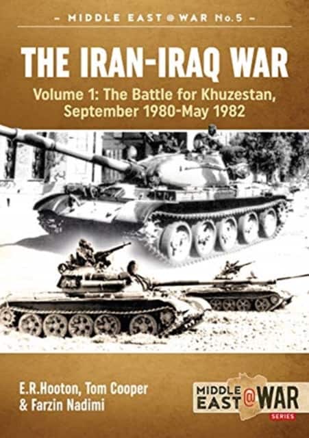 The Iran-Iraq War Volume 1 (Revised & Expanded Edition) av E.R. Hooton