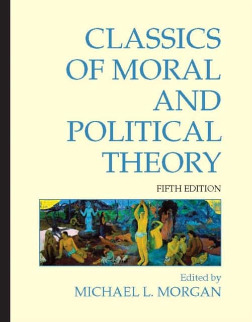 Classics of Moral and Political Theory av Michael L. Morgan