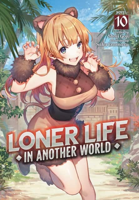 Loner Life in Another World (Light Novel) Vol. 10 av Shoji Goji