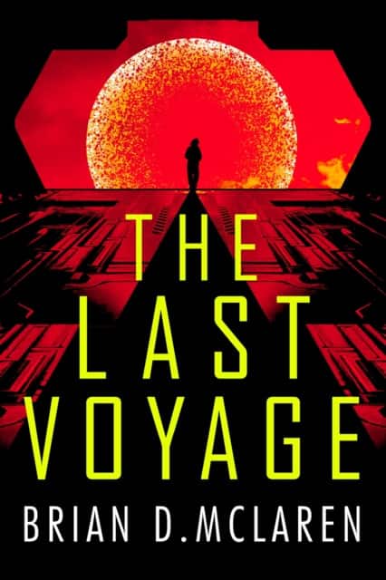 The Last Voyage av Brian D. Mclaren