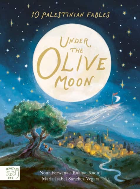 Under the Olive Moon av Nour Ferwana