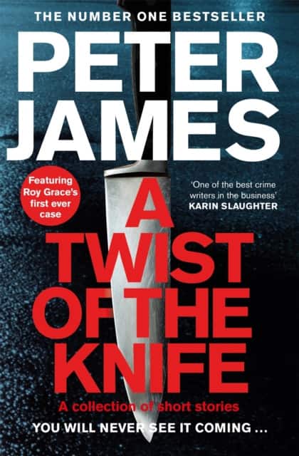 A Twist of the Knife av Peter James