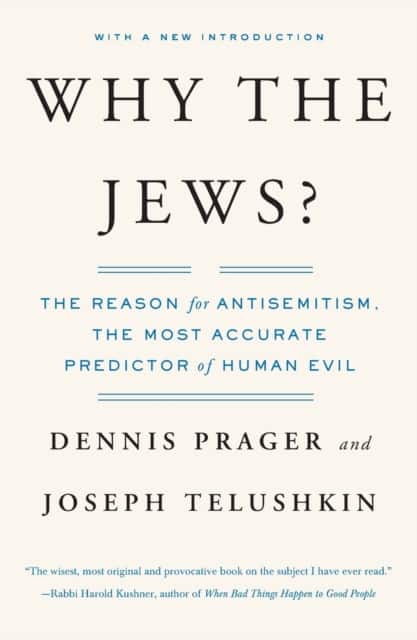 Why the Jews? av Dennis Prager