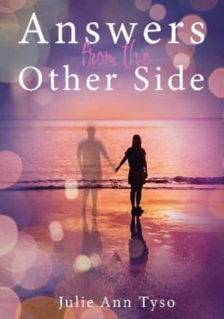 Answers from the Other Side av Julie Ann Tyso