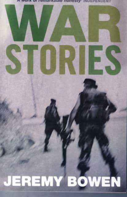 War Stories av Jeremy Bowen