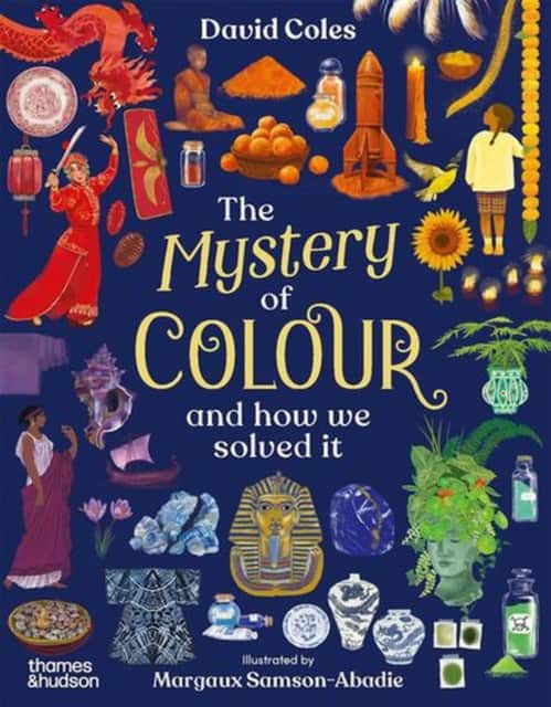 The Mystery of Colour av David Coles