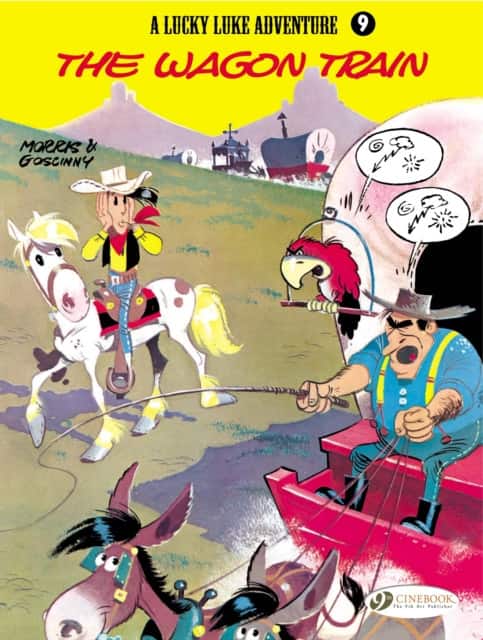 Lucky Luke Vol. 9: The Wagon Train av Morris & Goscinny