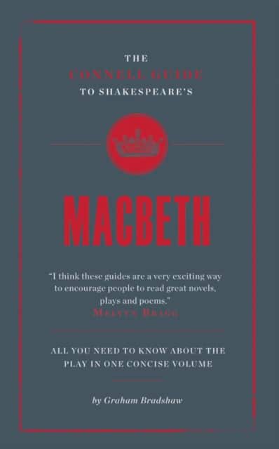 The Connell Guide To Shakespeare's Macbeth av Graham Bradshaw