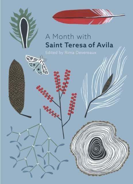 A Month with St Teresa of Avila av Edited by Rima Devereaux