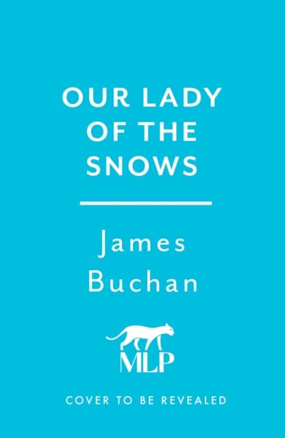 Our Lady of the Snows