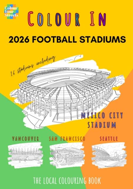 2026 Football Stadiums av Colour Your Streets
