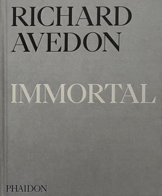 Richard Avedon Immortal