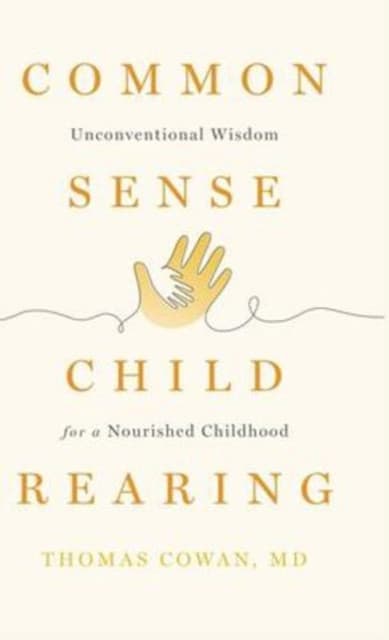 Commonsense Childrearing