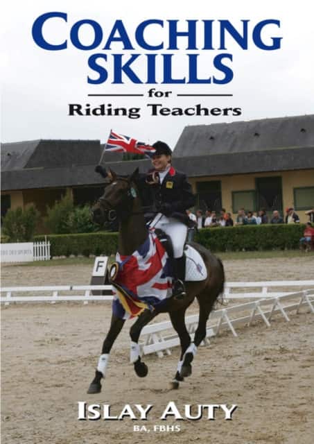 Coaching Skills for Riding Teachers av Islay Auty