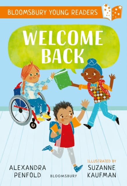 Welcome Back: A Bloomsbury Young Reader