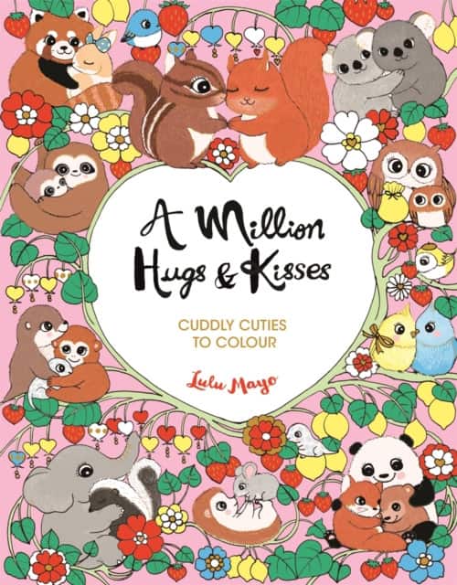 A Million Hugs and Kisses av Lulu Mayo