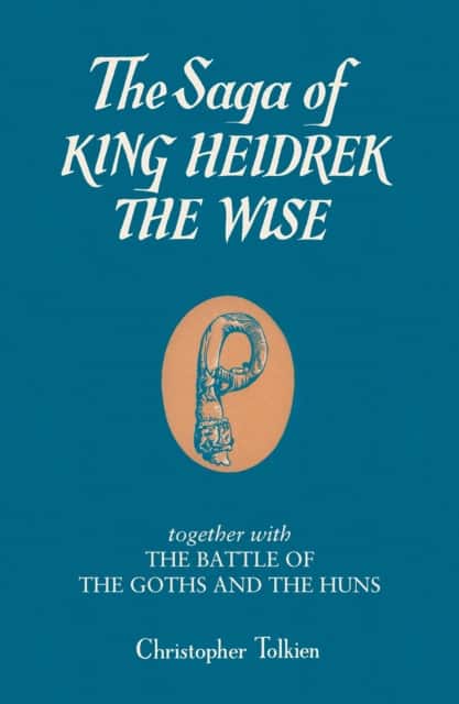 The Saga of King Heidrek the Wise av Christopher Tolkien