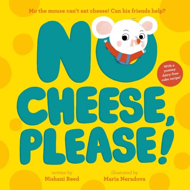 No Cheese, Please! av Nishani Reed