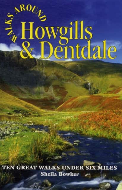 Walks Around Howgills & Dentdale av Christine Isherwood