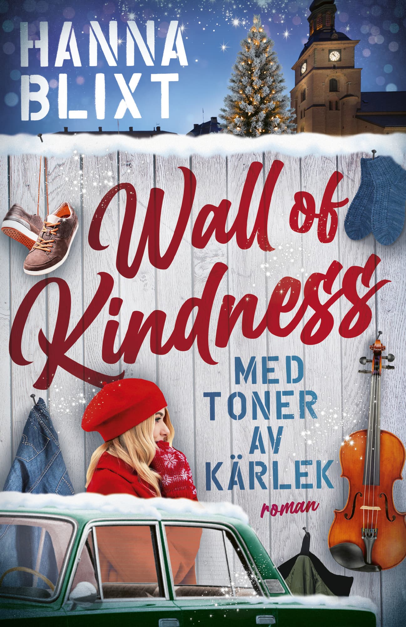 Wall of kindness : med toner av kärlek