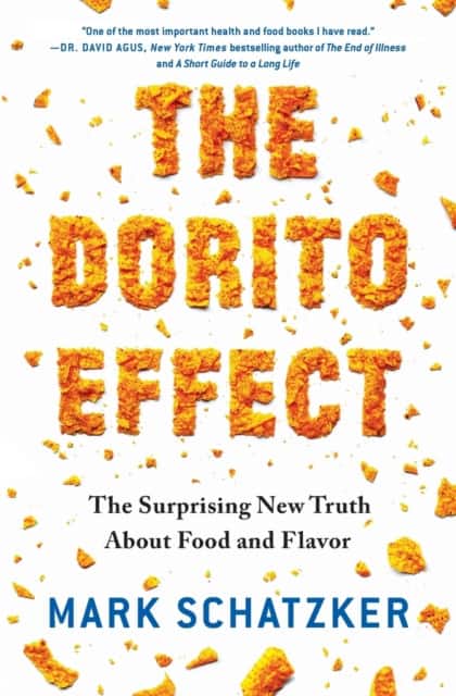 The Dorito Effect av Mark Schatzker