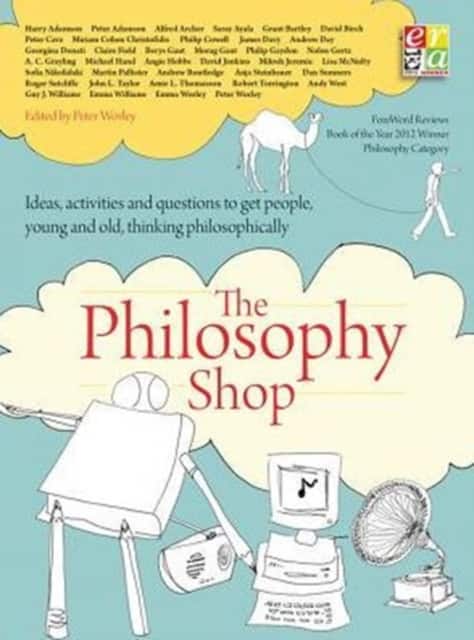 The Philosophy Foundation av Peter Worley