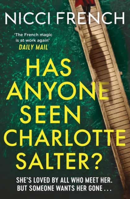Has Anyone Seen Charlotte Salter? av Nicci French