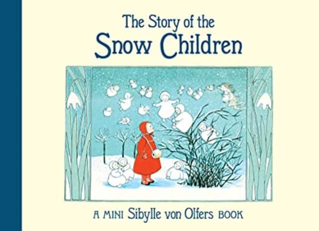 The Story of the Snow Children av Sibylle von Olfers