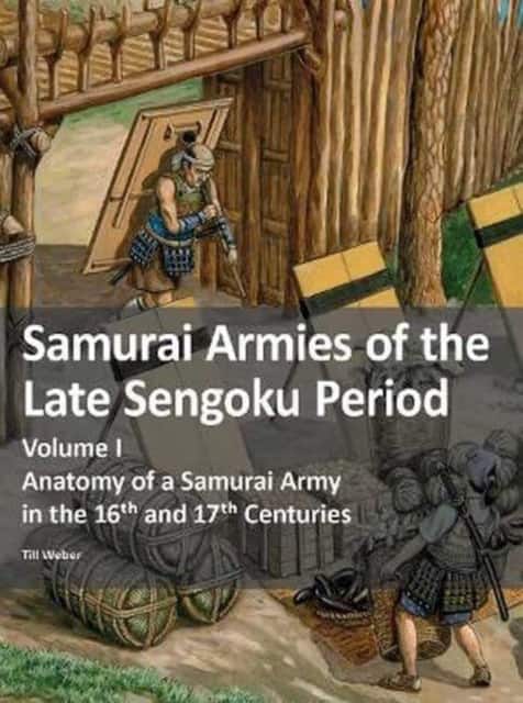 Samurai Armies of the Late Sengoku Period av Till Weber