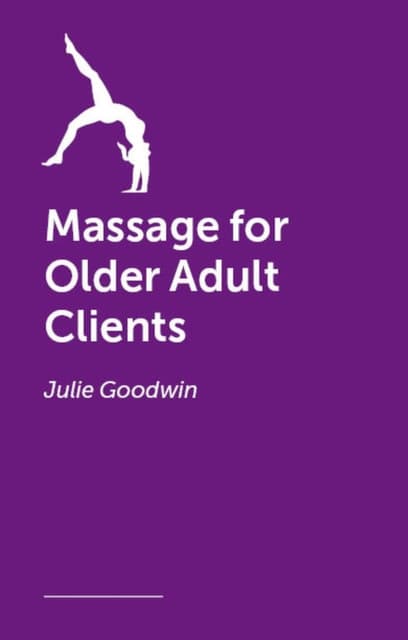 Massage for Older Adult Clients