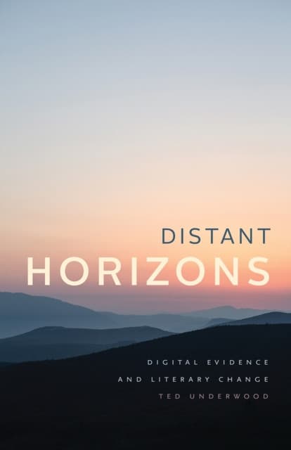 Distant Horizons – Digital Evidence and Literary Change