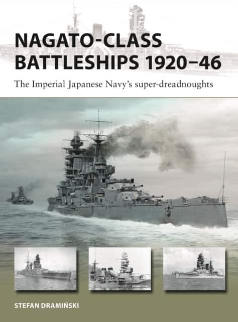 Nagato-class Battleships 1920–46 av Stefan Draminski