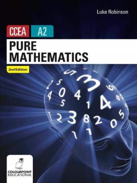 Pure Mathematics for CCEA A2 Level av Luke Robinson