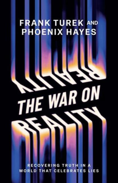 The War on Reality