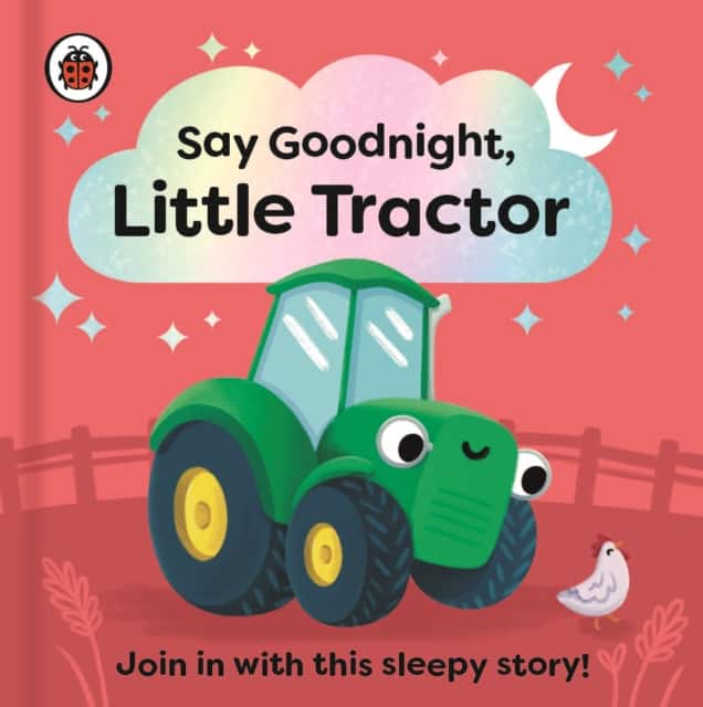 Say Goodnight, Little Tractor av Ladybird