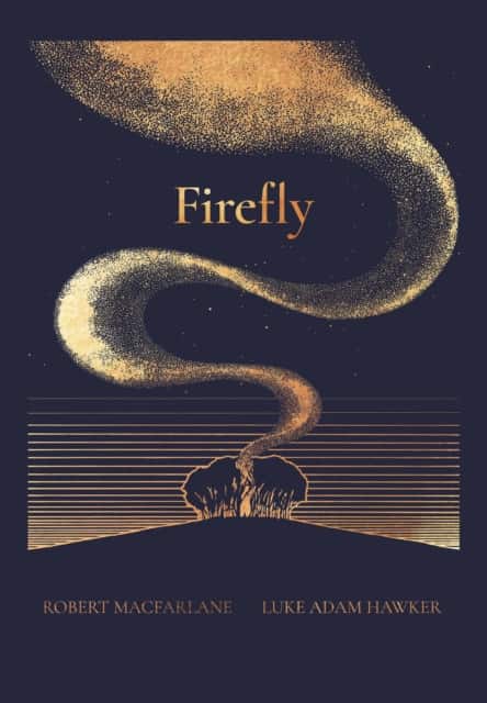The Firefly av Robert MacFarlane
