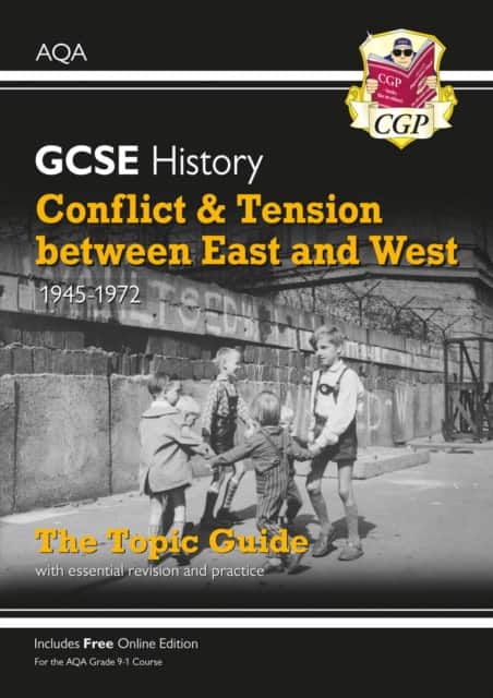 GCSE History AQA Topic Revision Guide - Conflict and Tension Between East and West, 1945-1972 av CGP Books