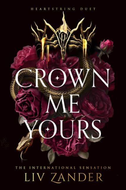 Crown Me Yours av Liv Zander