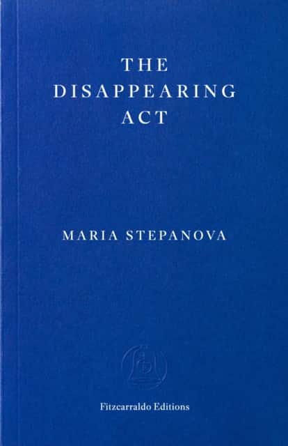 The Disappearing Act av Maria Stepanova